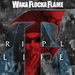 Waka Flocka Flame – Triple F Life: Fans, Friends & Family [Review]