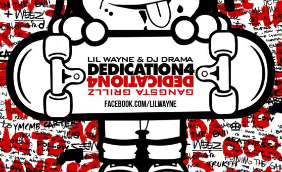 Lil' Wayne – Dedication 4 [Mixtape]