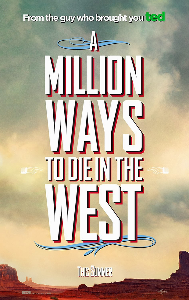 A Million Ways To Die In The West