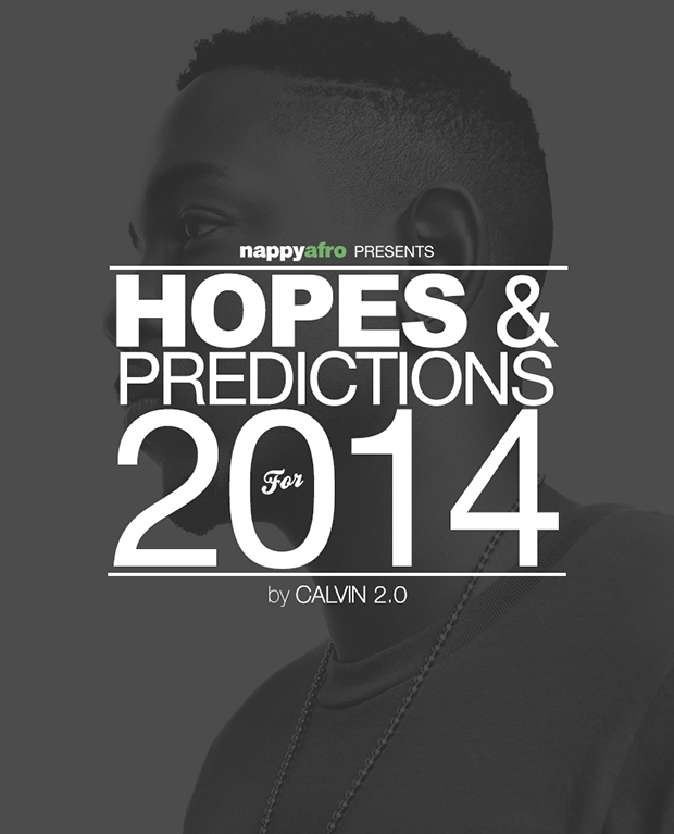Hope And Predictions For 2014