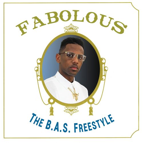 fabolous-the-bas-freestyle