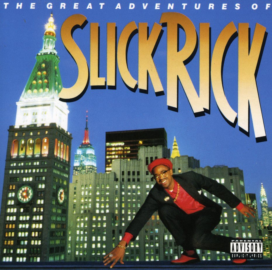 The Great Adventures of Slick Rick